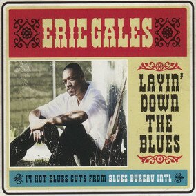 Музыкальный альбом Layin' Down the Blues - Eric Gales