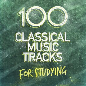 Музыкальный альбом 100 Classical Music Tracks for Studying - Ludovico Einaudi, Martin Jacoby, Hans Zimmer, Yann Tiersen Max Richter, Ólafur Arnalds