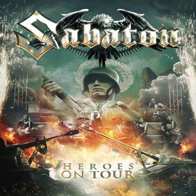 Музыкальный альбом Heroes on Tour - Sabaton