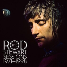 Музыкальный альбом The Rod Stewart Sessions 1971-1998 - Rod Stewart