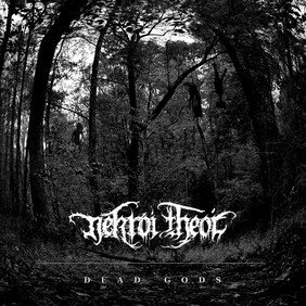 Музыкальный альбом Dead Gods - Nekroí Theoí