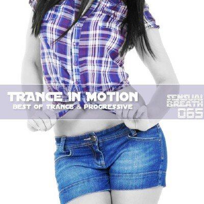 Trance In Motion - Sensual Breath 065 (2013)