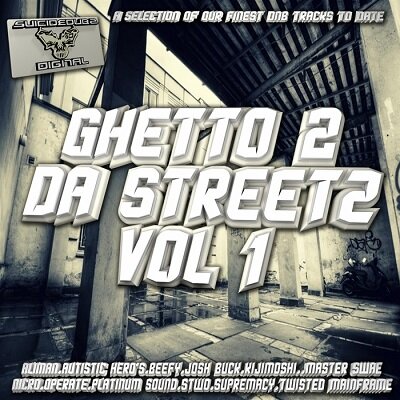 Ghetto 2 Da Streetz Vol.1 (2013)