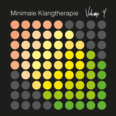 Minimale Klangtherapie Vol.9 (2013)