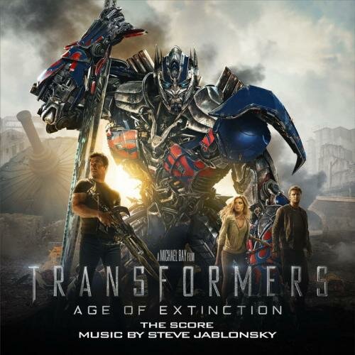 Steve Jablonsky - Transformers: Age of Extinction (2014)