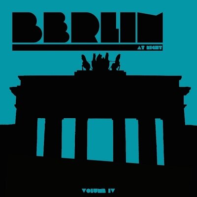 Berlin At Night Vol.4 (2014)