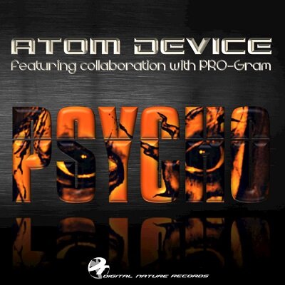 Atom Device - Psycho (2016)