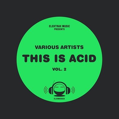 This Is Acid Vol.2 (2017)