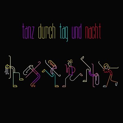 Tanz Durch Tag Und Nacht (2017)